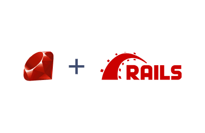 Ruby + Ruby on Rails